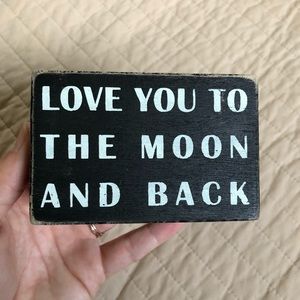 Love you to the moon sign